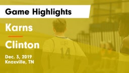 Karns  vs Clinton  Game Highlights - Dec. 3, 2019