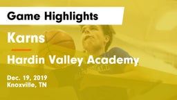 Karns  vs Hardin Valley Academy Game Highlights - Dec. 19, 2019