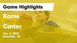 Karns  vs Carter  Game Highlights - Jan. 3, 2020