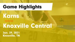 Karns  vs Knoxville Central  Game Highlights - Jan. 29, 2021