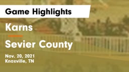 Karns  vs Sevier County  Game Highlights - Nov. 20, 2021