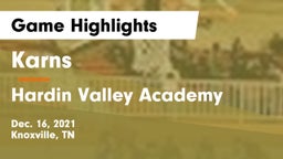 Karns  vs Hardin Valley Academy Game Highlights - Dec. 16, 2021