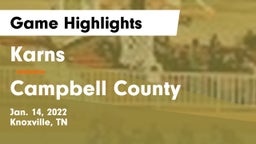 Karns  vs Campbell County  Game Highlights - Jan. 14, 2022
