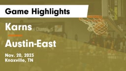 Karns  vs Austin-East  Game Highlights - Nov. 20, 2023