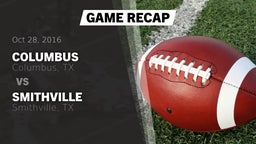 Recap: Columbus  vs. Smithville  2016