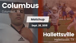 Matchup: Columbus  vs. Hallettsville  2018