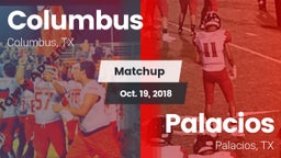 Matchup: Columbus  vs. Palacios  2018