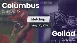 Matchup: Columbus  vs. Goliad  2019