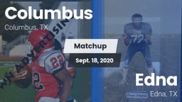 Matchup: Columbus  vs. Edna  2020