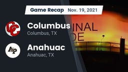 Recap: Columbus  vs. Anahuac  2021