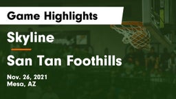 Skyline  vs San Tan Foothills  Game Highlights - Nov. 26, 2021