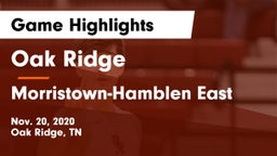 Oak Ridge  vs Morristown-Hamblen East  Game Highlights - Nov. 20, 2020