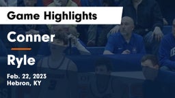 Conner  vs Ryle  Game Highlights - Feb. 22, 2023