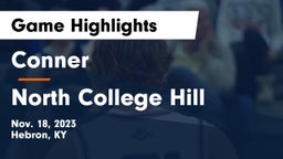 Conner  vs North College Hill  Game Highlights - Nov. 18, 2023
