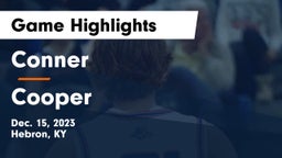 Conner  vs Cooper  Game Highlights - Dec. 15, 2023