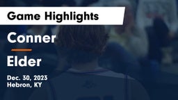 Conner  vs Elder  Game Highlights - Dec. 30, 2023