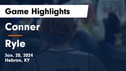 Conner  vs Ryle  Game Highlights - Jan. 20, 2024