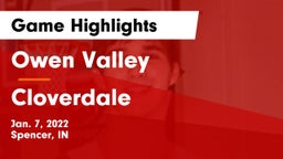 Owen Valley  vs Cloverdale  Game Highlights - Jan. 7, 2022