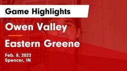Owen Valley  vs Eastern Greene  Game Highlights - Feb. 8, 2022
