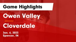 Owen Valley  vs Cloverdale  Game Highlights - Jan. 6, 2023