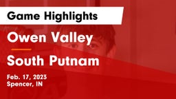 Owen Valley  vs South Putnam  Game Highlights - Feb. 17, 2023