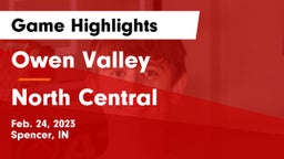 Owen Valley  vs North Central  Game Highlights - Feb. 24, 2023
