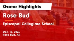 Rose Bud  vs Episcopal Collegiate School Game Highlights - Dec. 15, 2023