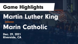 Martin Luther King  vs Marin Catholic  Game Highlights - Dec. 29, 2021