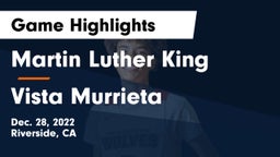 Martin Luther King  vs Vista Murrieta  Game Highlights - Dec. 28, 2022