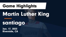 Martin Luther King  vs santiago Game Highlights - Jan. 17, 2023