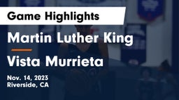 Martin Luther King  vs Vista Murrieta  Game Highlights - Nov. 14, 2023