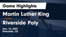 Martin Luther King  vs Riverside Poly  Game Highlights - Dec. 15, 2023