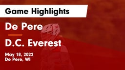 De Pere  vs D.C. Everest  Game Highlights - May 18, 2022