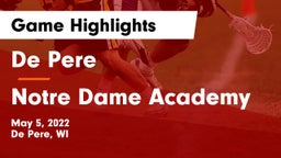 De Pere  vs Notre Dame Academy Game Highlights - May 5, 2022
