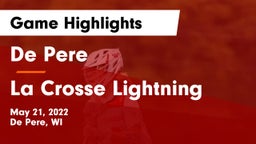 De Pere  vs La Crosse Lightning Game Highlights - May 21, 2022
