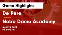 De Pere  vs Notre Dame Academy Game Highlights - April 23, 2024