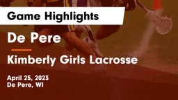 De Pere  vs Kimberly Girls Lacrosse Game Highlights - April 25, 2023
