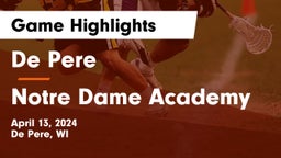 De Pere  vs Notre Dame Academy Game Highlights - April 13, 2024