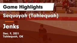 Sequoyah (Tahlequah)  vs Jenks  Game Highlights - Dec. 9, 2021