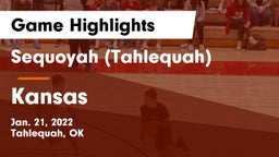 Sequoyah (Tahlequah)  vs Kansas  Game Highlights - Jan. 21, 2022