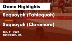 Sequoyah (Tahlequah)  vs Sequoyah (Claremore)  Game Highlights - Jan. 31, 2022