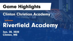 Clinton Christian Academy  vs Riverfield Academy  Game Highlights - Jan. 28, 2020