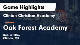 Clinton Christian Academy  vs Oak Forest Academy  Game Highlights - Dec. 4, 2023