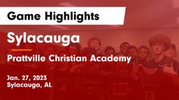 Sylacauga  vs Prattville Christian Academy  Game Highlights - Jan. 27, 2023