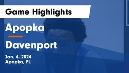 Apopka  vs Davenport  Game Highlights - Jan. 4, 2024