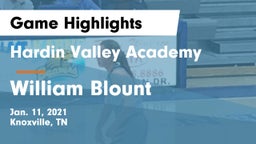 Hardin Valley Academy vs William Blount  Game Highlights - Jan. 11, 2021