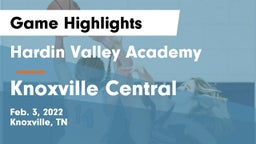 Hardin Valley Academy vs Knoxville Central  Game Highlights - Feb. 3, 2022