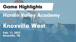 Hardin Valley Academy vs Knoxville West  Game Highlights - Feb. 11, 2022