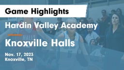 Hardin Valley Academy vs Knoxville Halls  Game Highlights - Nov. 17, 2023