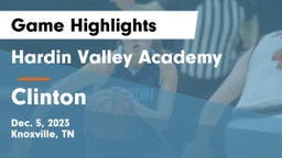 Hardin Valley Academy vs Clinton  Game Highlights - Dec. 5, 2023